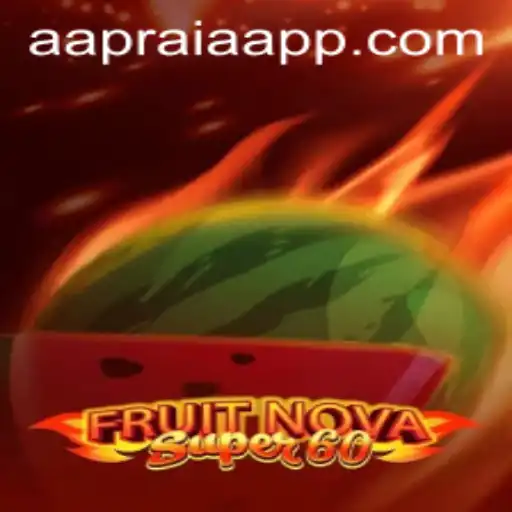 Dive into the Exciting World of FruitNovaSuper60: A Comprehensive Overview