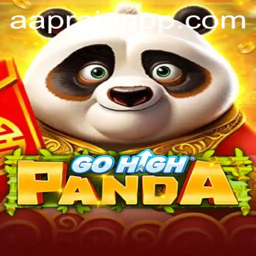 Explore the World of GoHighPanda: A Thrilling Adventure with AAPRAIA