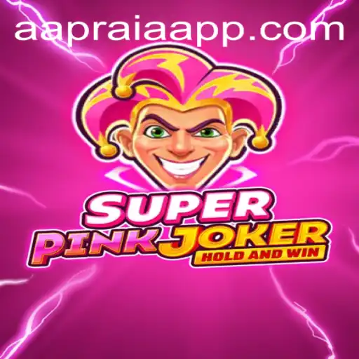 Exploring SuperPinkJoker: A Unique Gaming Adventure in the World of AAPRAIA