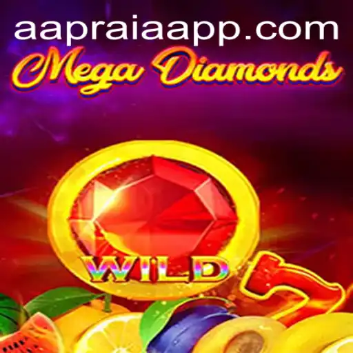 MegaDiamond: The Thrilling Adventure Awaits with AAPRAIA