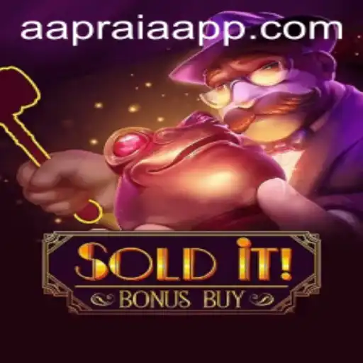 Exploring the Thrills of SolditBonusBuy: AAPRAIA Edition
